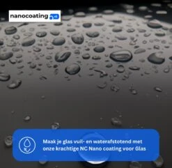 NC Nano Coating Voor Glas - Nano Coating Glas - Glascoating - Anti Condens - Water- & Vuilafstotend - Tot 5m2 -Schoonmaakartikelen Winkel 1200x1173 7